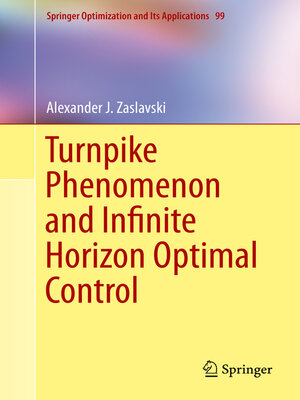cover image of Turnpike Phenomenon and Infinite Horizon Optimal Control
